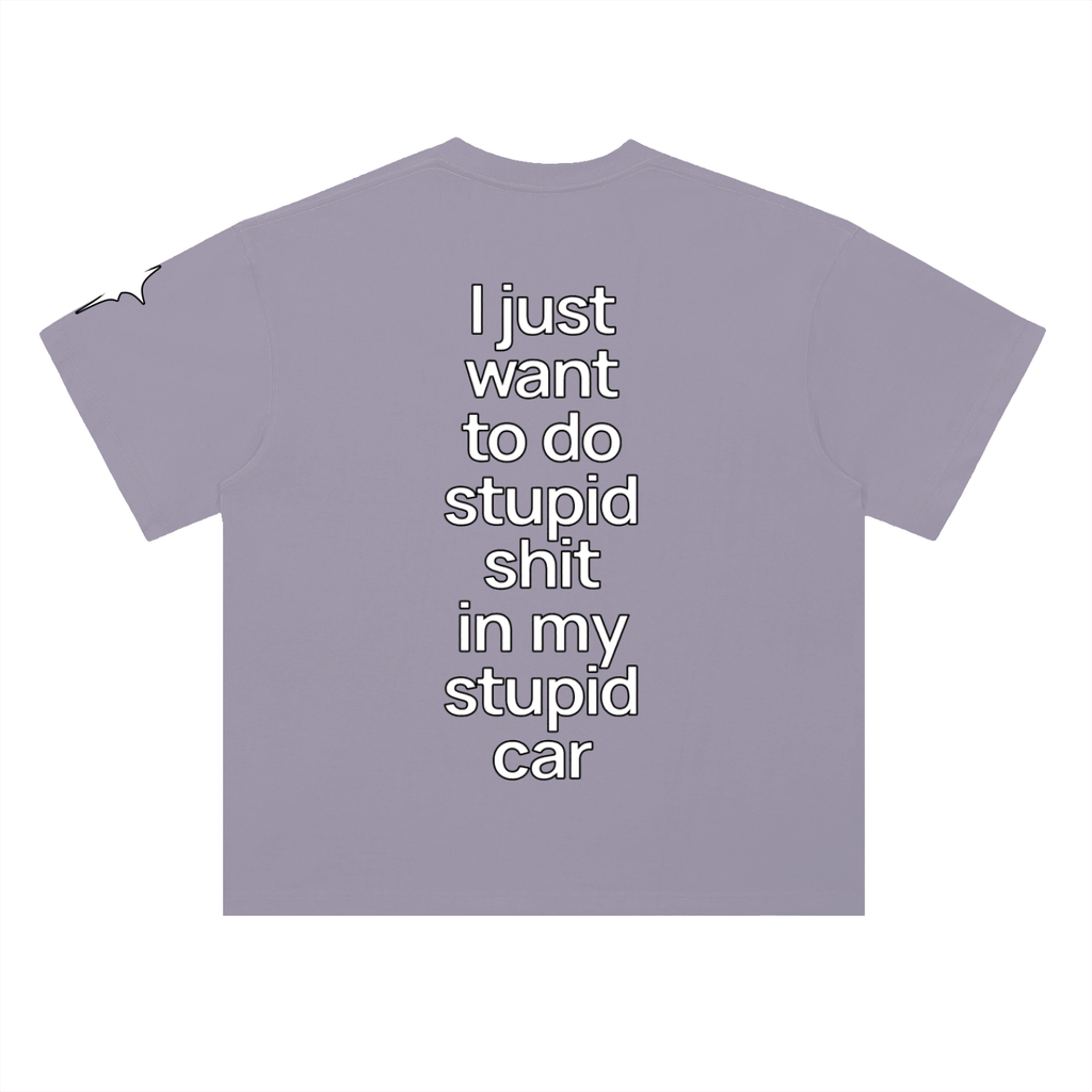 Stupid Shit Tee