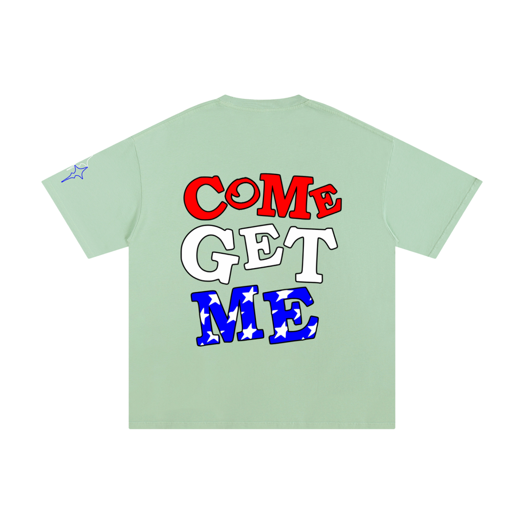 Come Get Me Tee