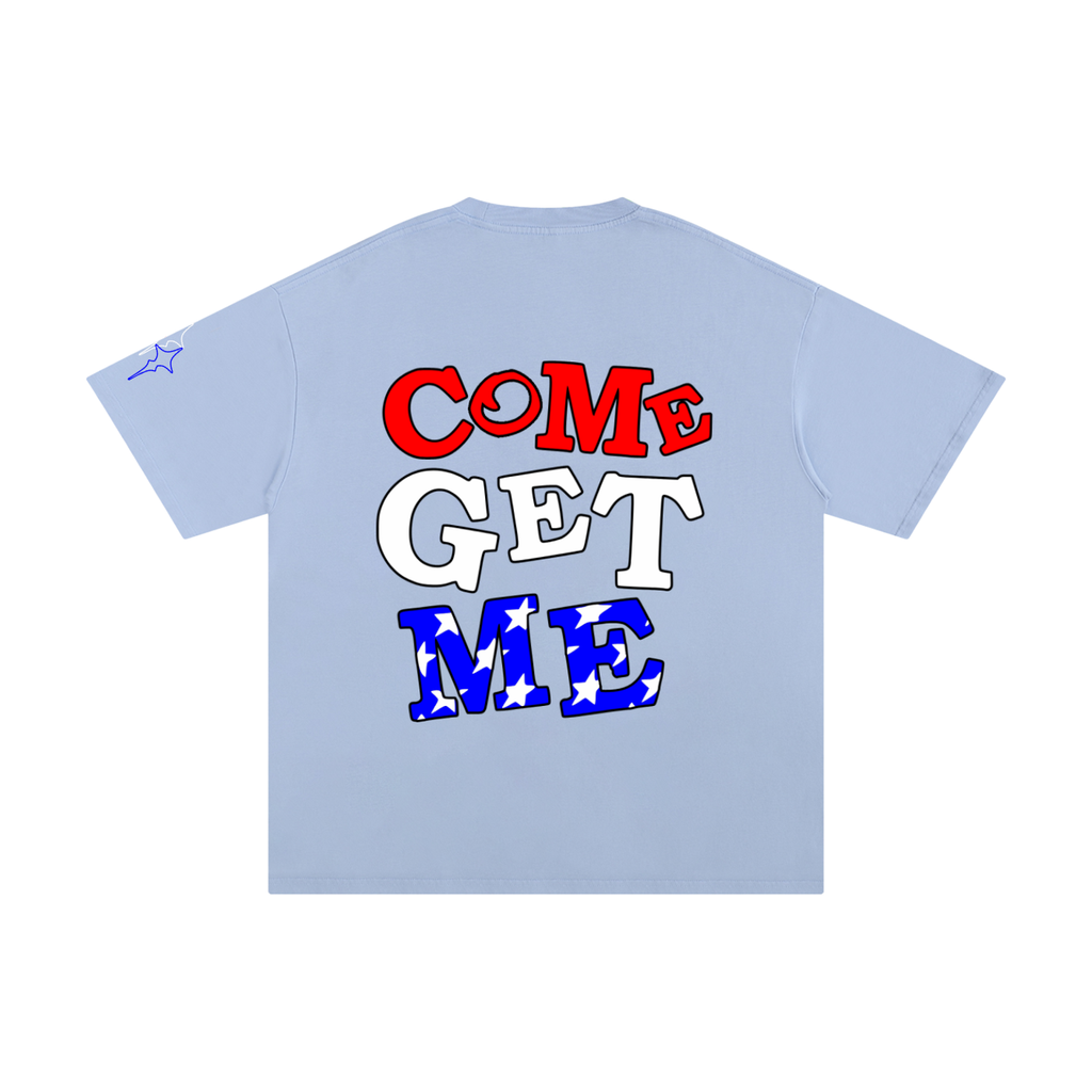 Come Get Me Tee