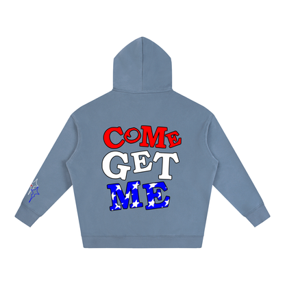 Come Get Me Hoodie