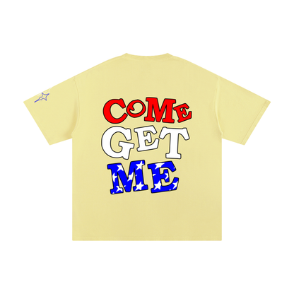 Come Get Me Tee