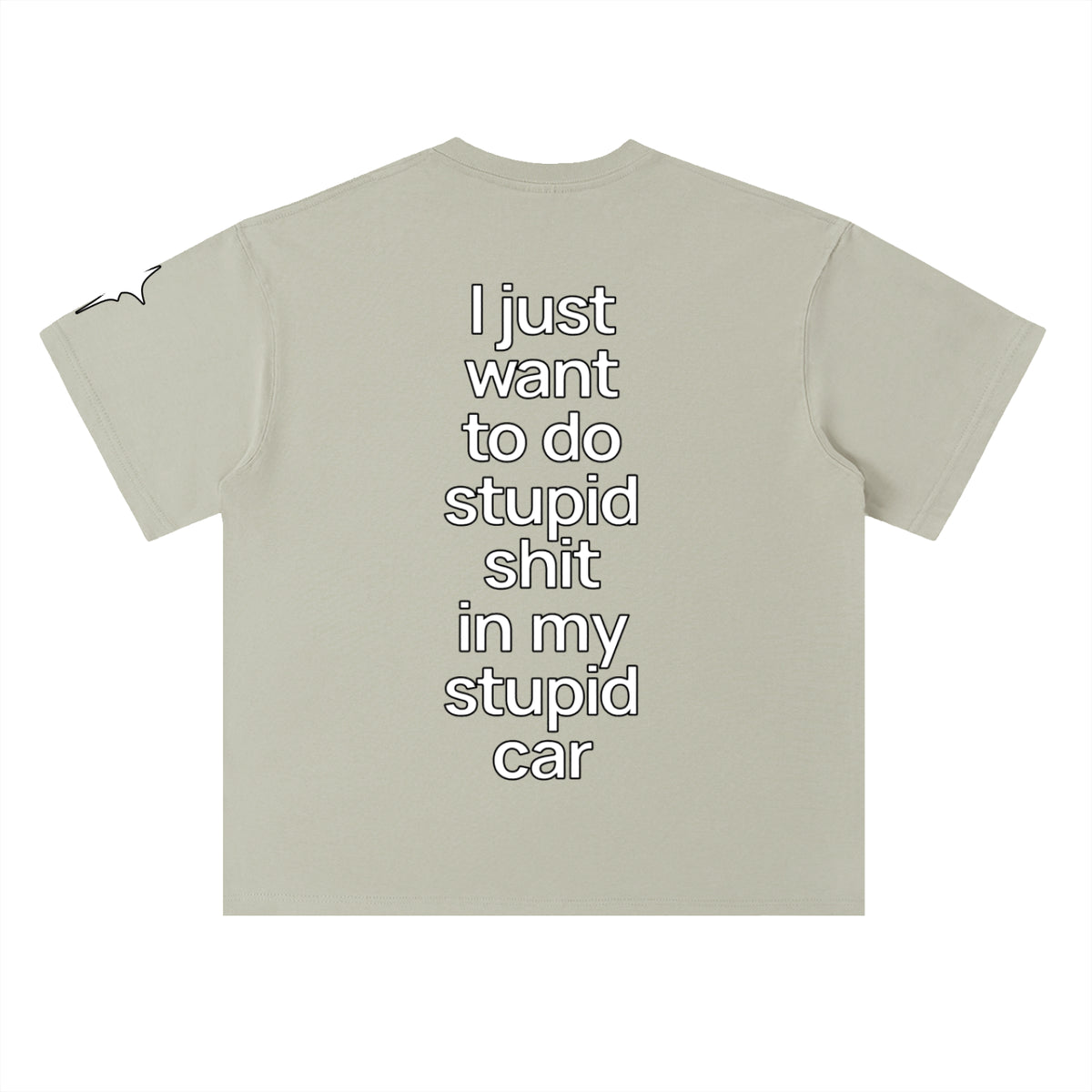 Stupid Shit Tee