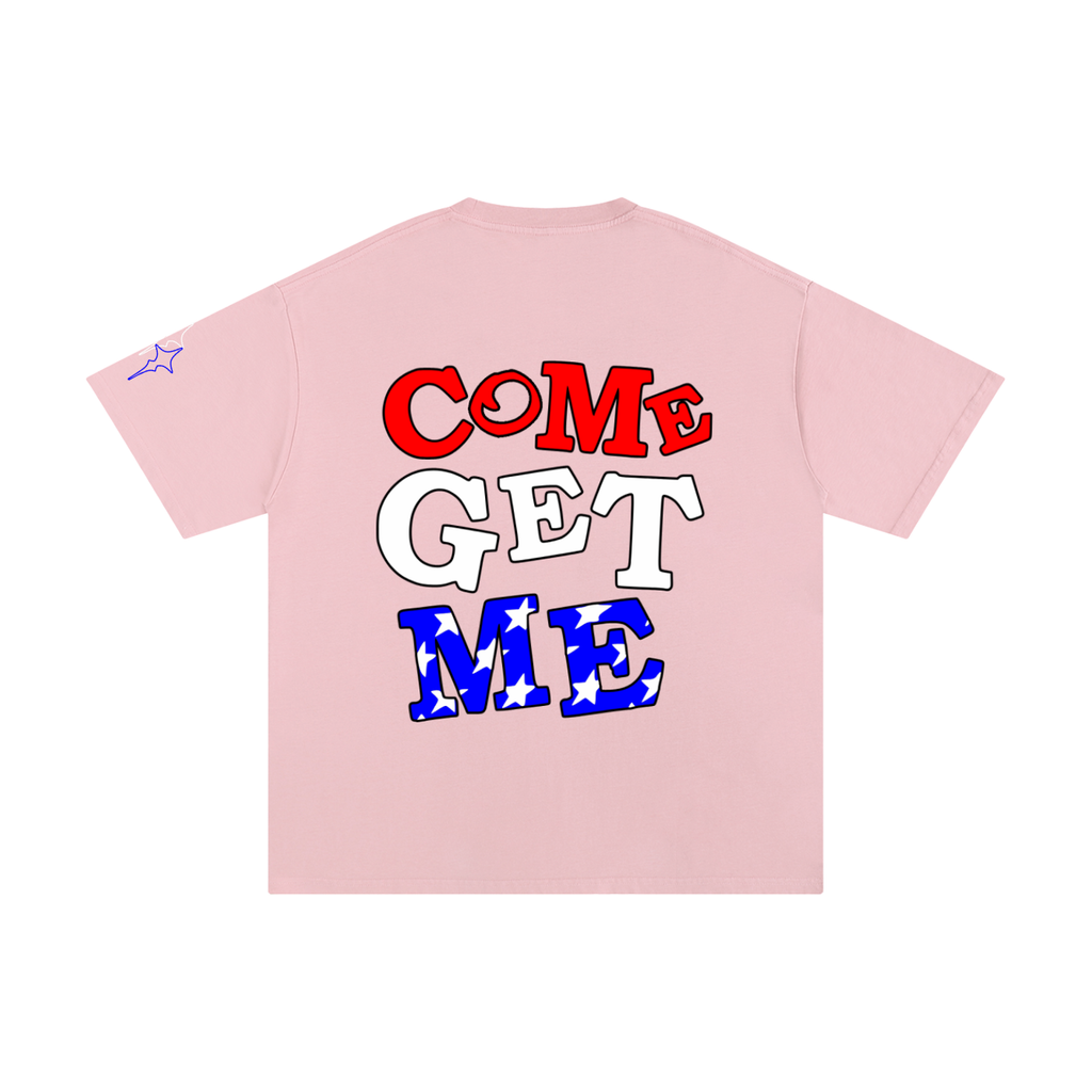 Come Get Me Tee