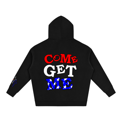 Come Get Me Hoodie