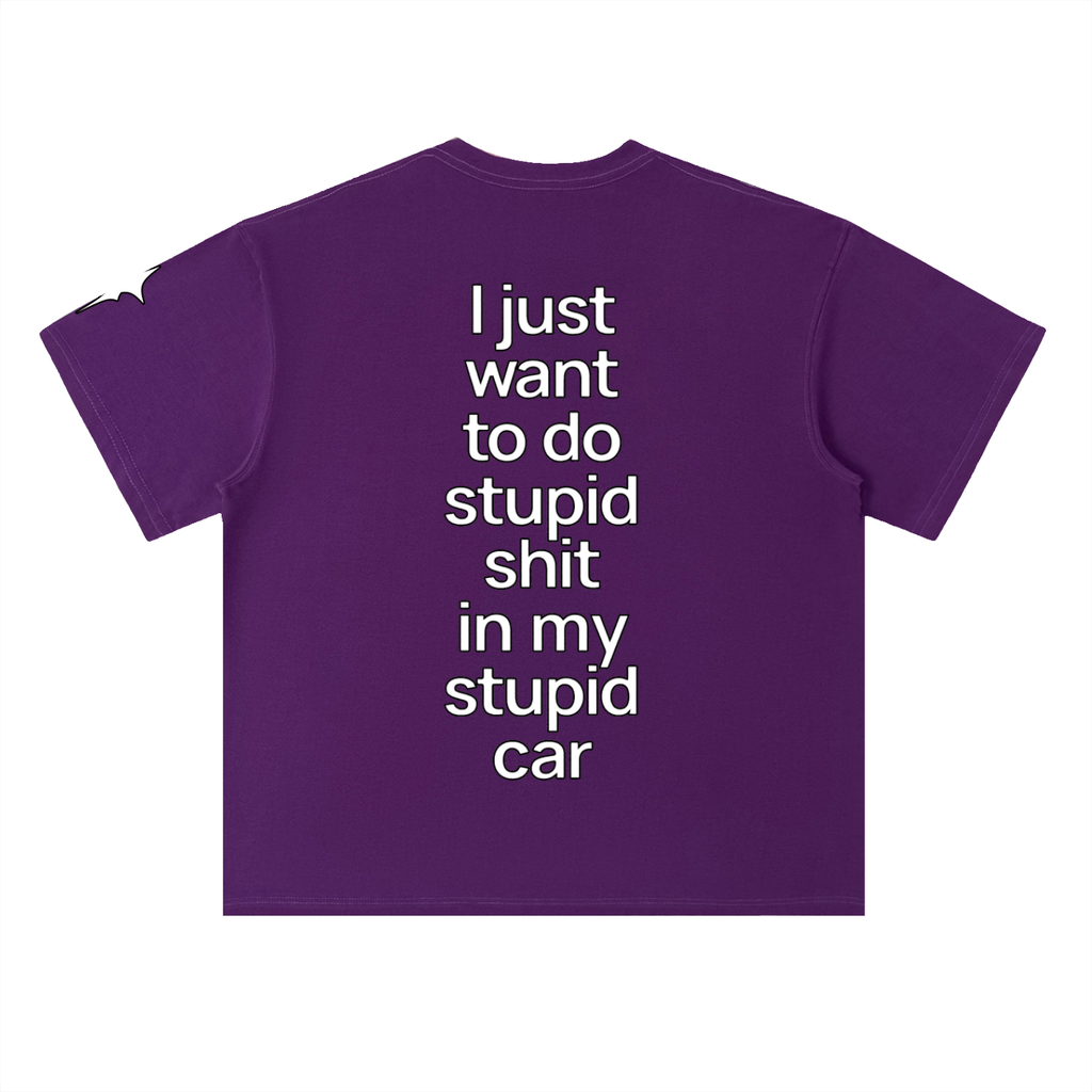 Stupid Shit Tee