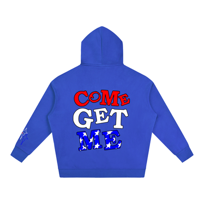 Come Get Me Hoodie