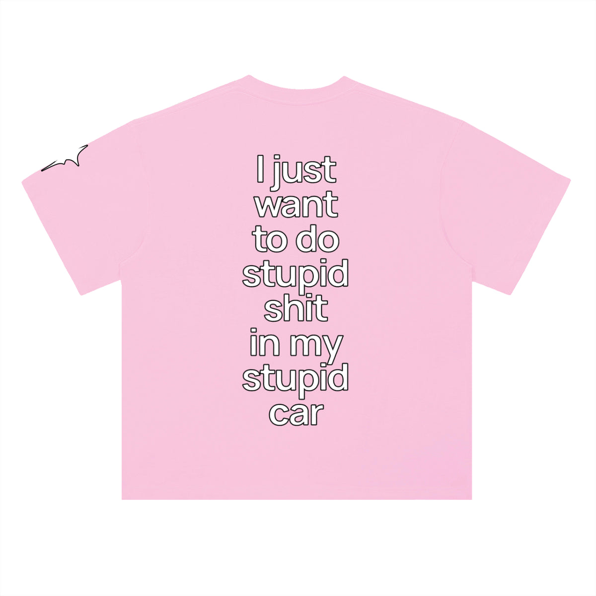 Stupid Shit Tee