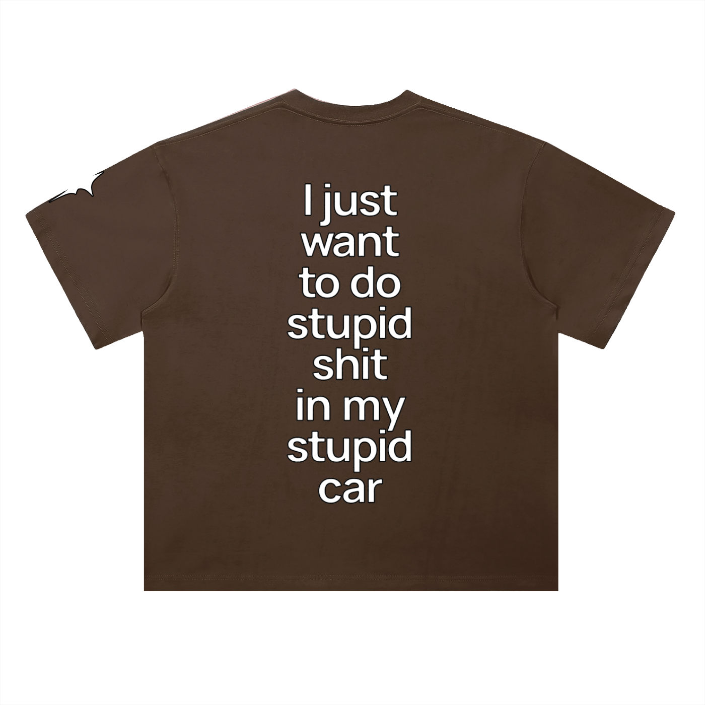 Stupid Shit Tee