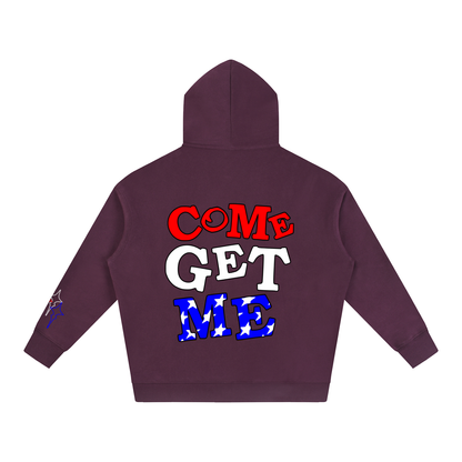Come Get Me Hoodie